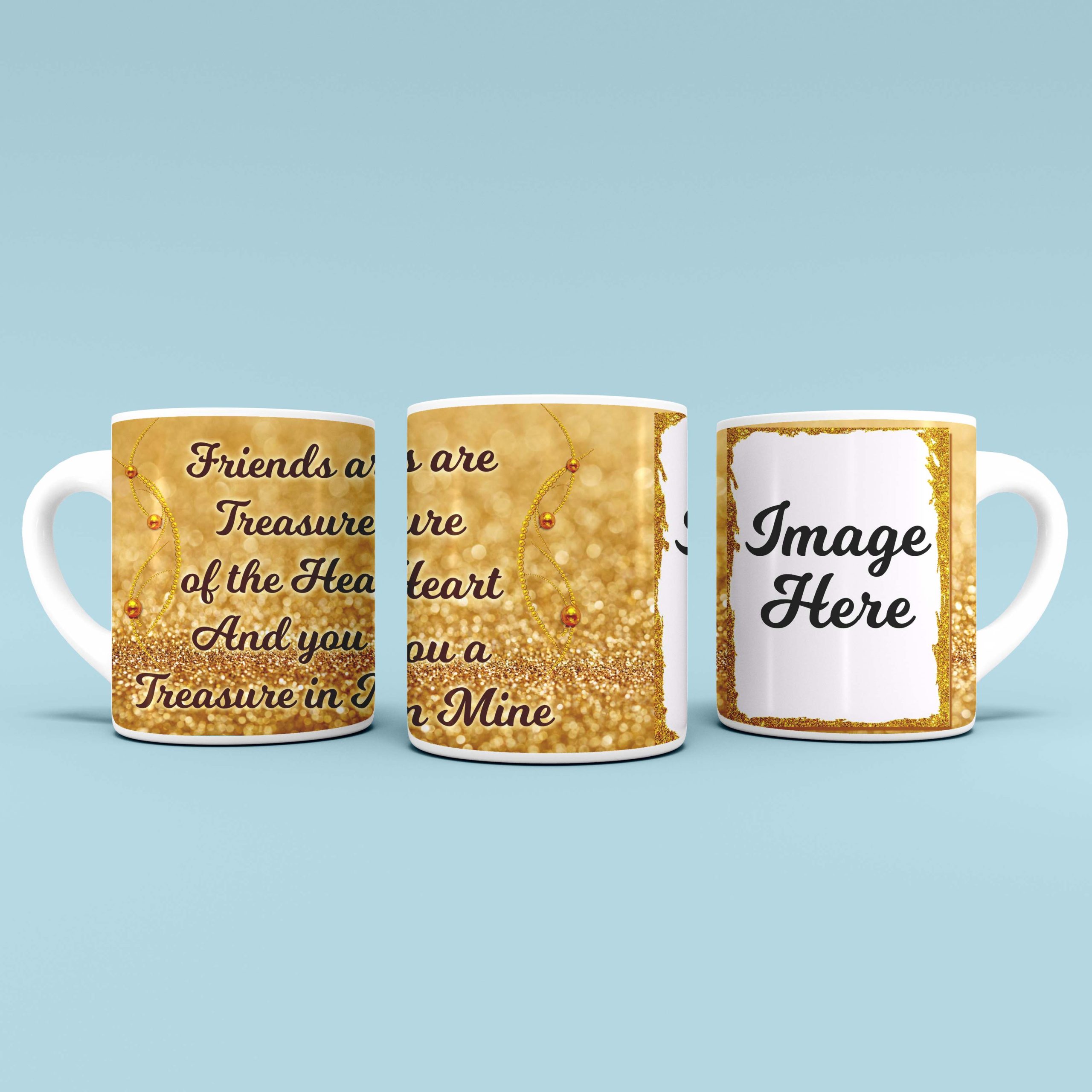 Friends Treasure Customized Mug