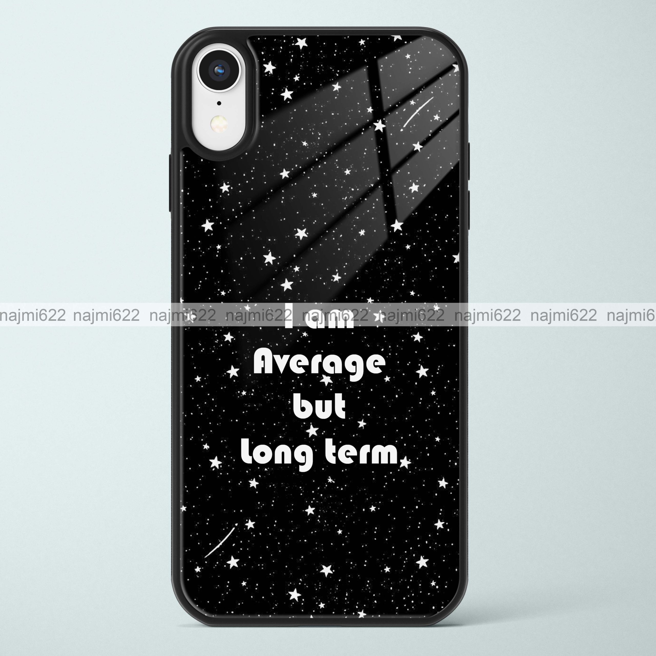 I am Average but Long Term Glass Case